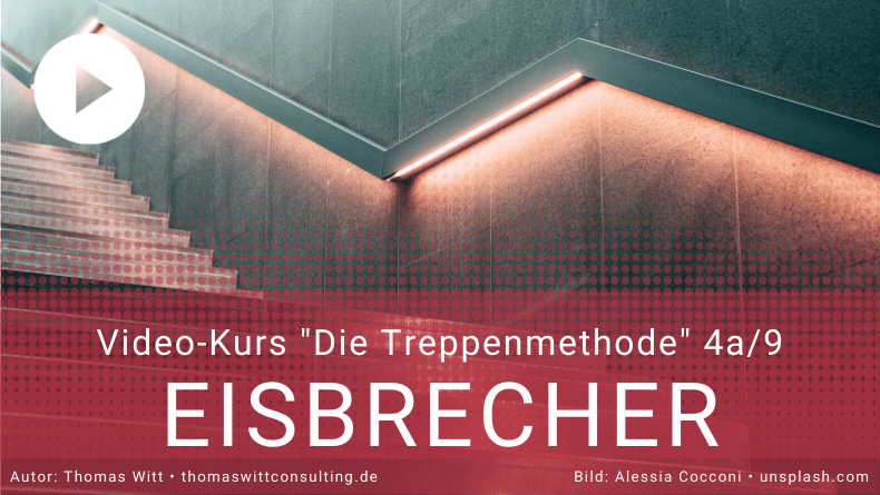 Treppenmethode Möbelverkauf 4a_9 - Thomas Witt - Eisbrecher